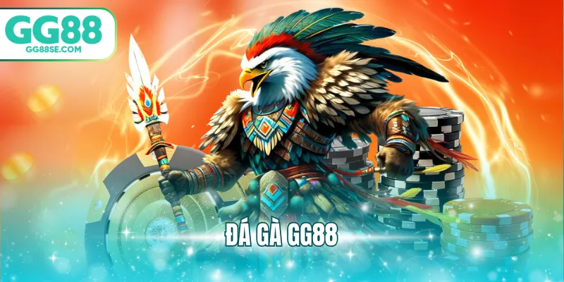 đá gà GG88