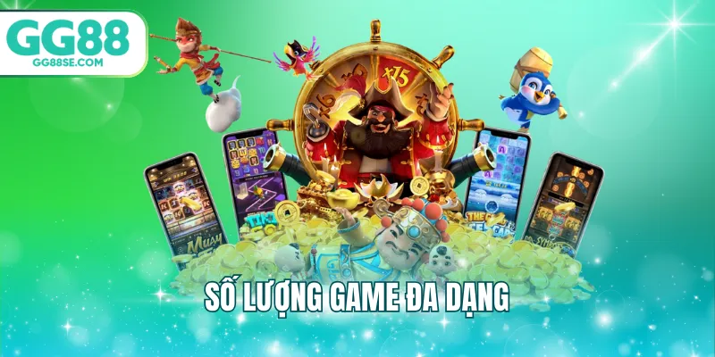 Số lượng game đa dạng